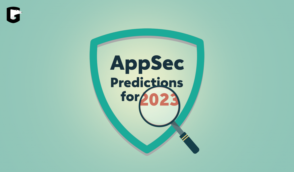 Application Security Predictions & Trends 2023 | GuardRails