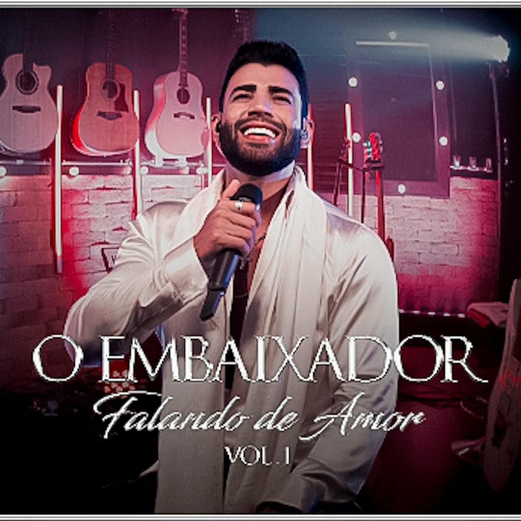 O Embaixador - Falando de Amor Volume 1