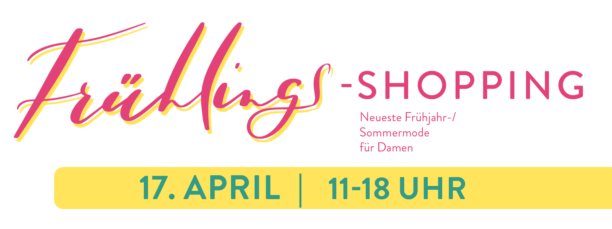 Herzliche Einladung zum Frühlings Shopping
