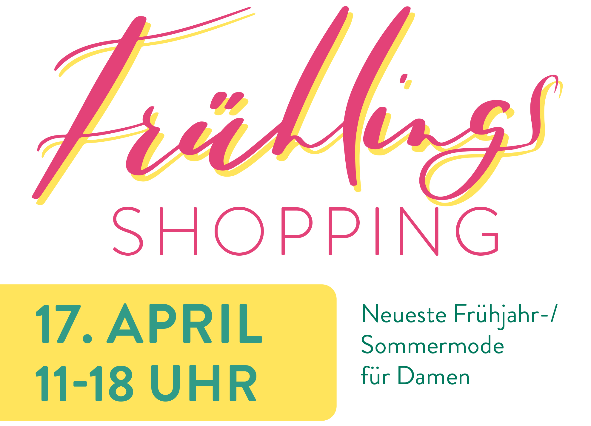 Herzliche Einladung zum Frühlings Shopping