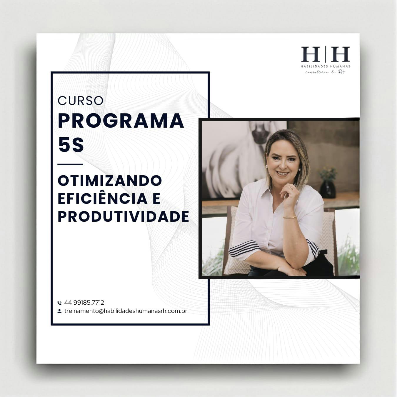 PROGRAMA 5S – OTIMIZANDO EFICIÊNCIA E PRODUTIVIDADE