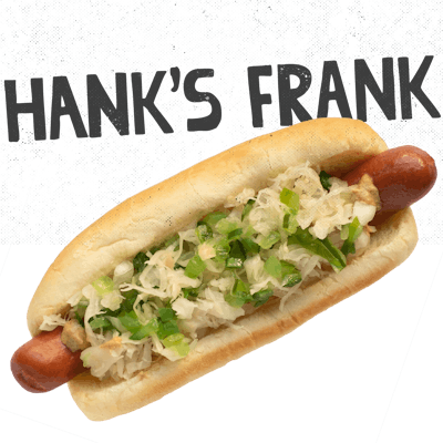 Hank's Frank - Premium all-beef natural casing dog, Dusseldorf mustard, relish, onion, sauerkraut.