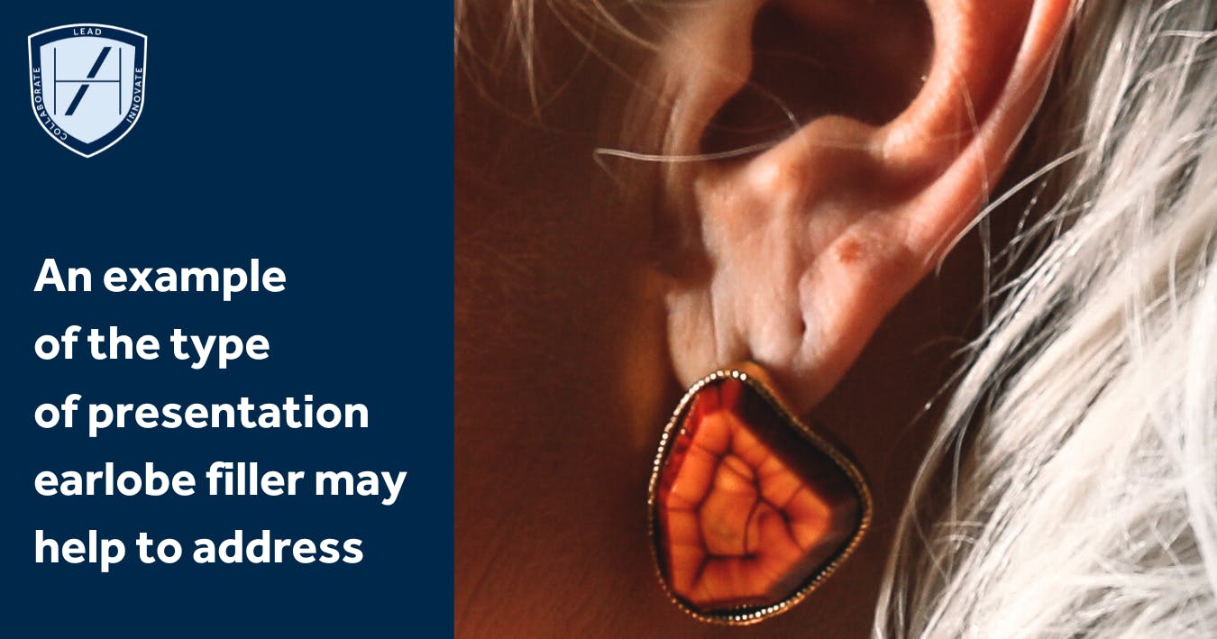 What earlobe filler can help with