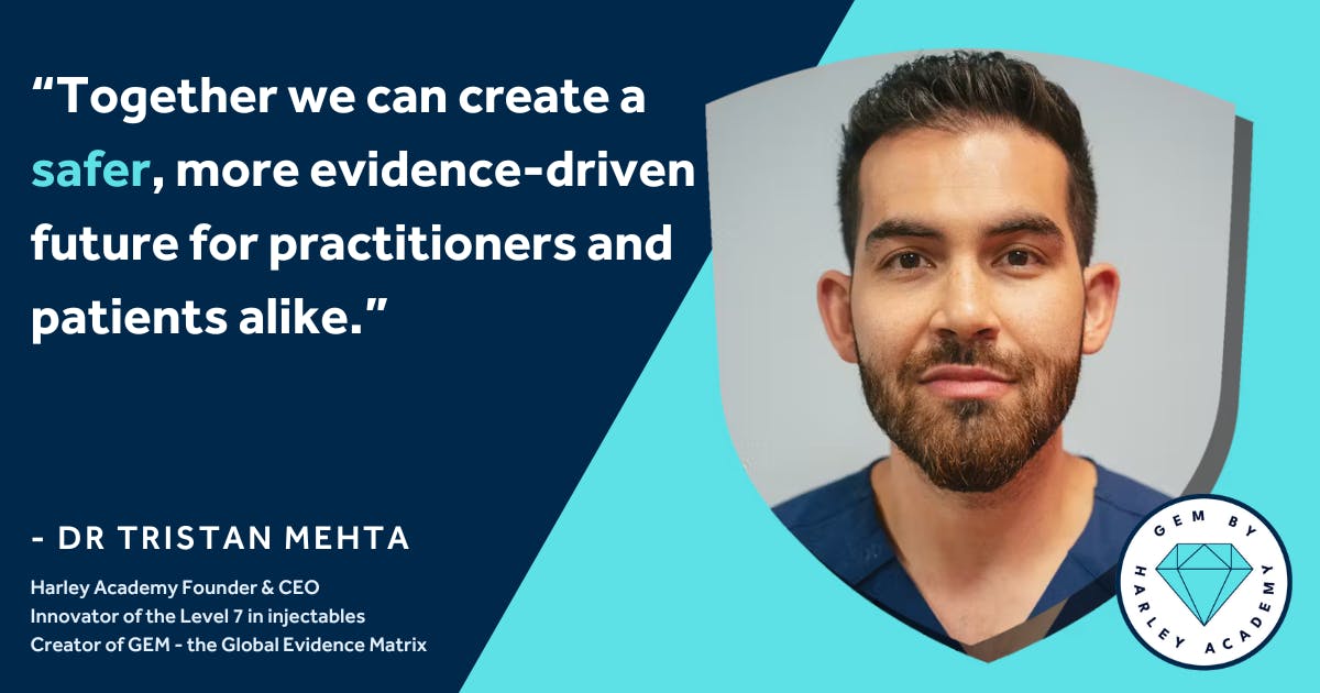 Dr Tristan Mehta on GEM improving safe aesthetic practice