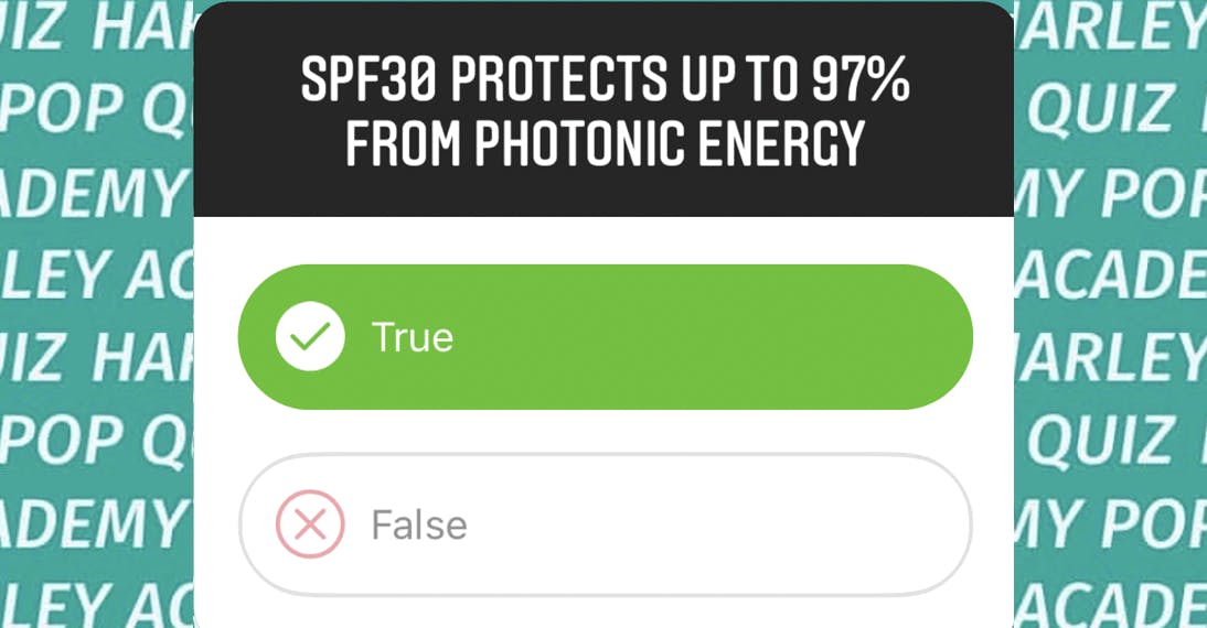 SPF 30 Protects 97 percent from photonic energy