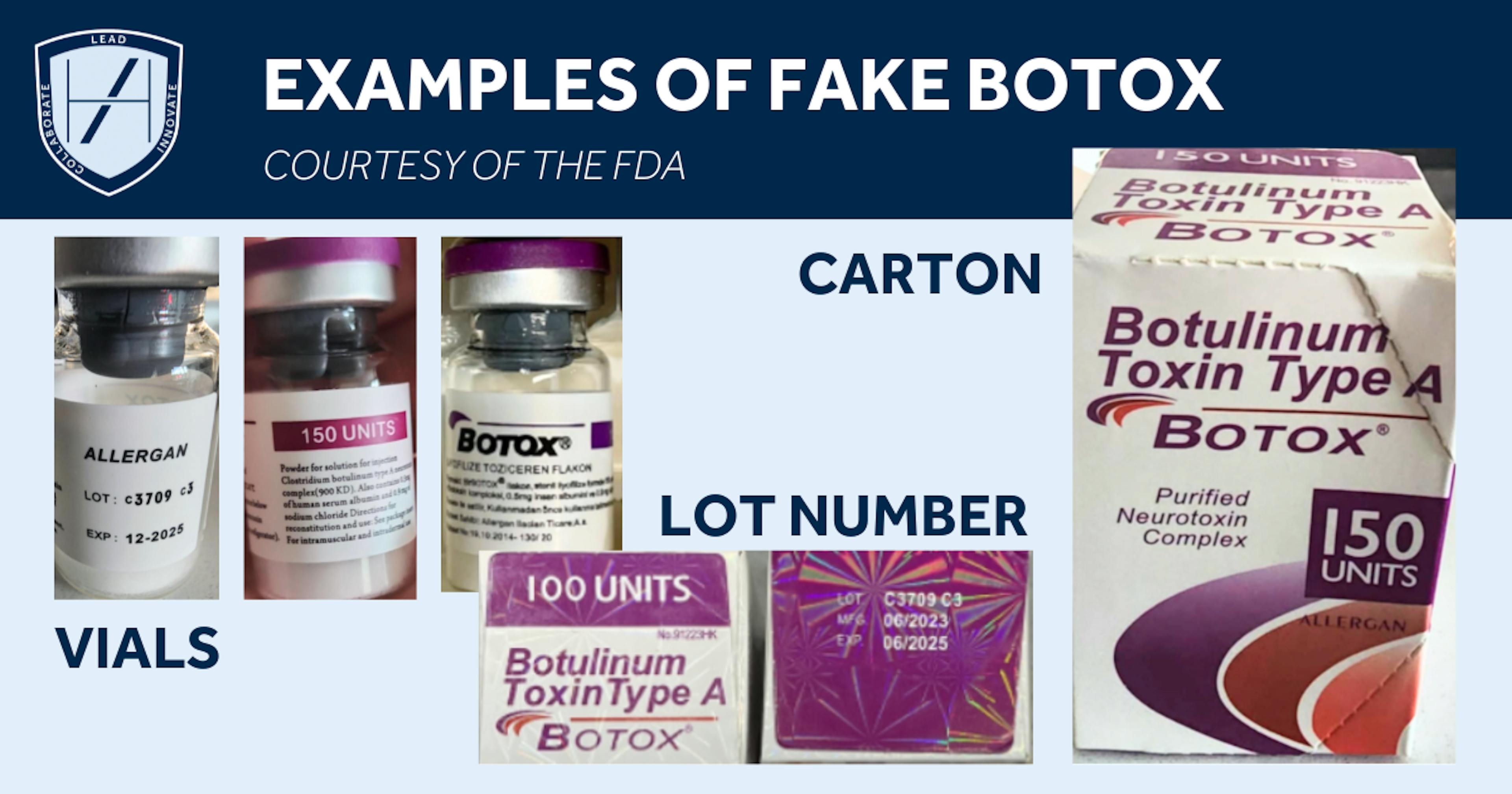 Examples of fake botox product packaging - FDA