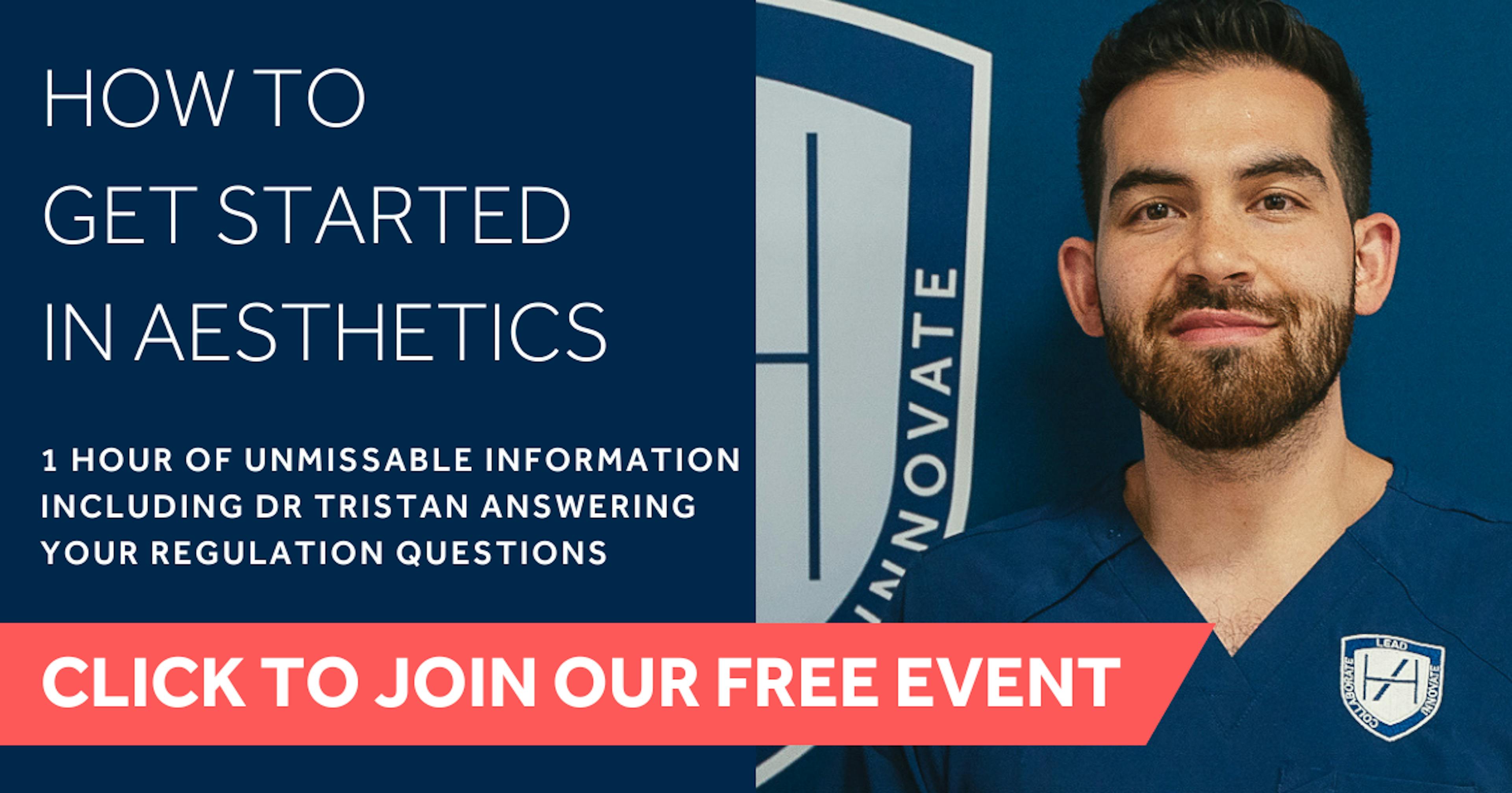 How to Get Started in Aesthetics - Free Online Event for Healthcare Professionals