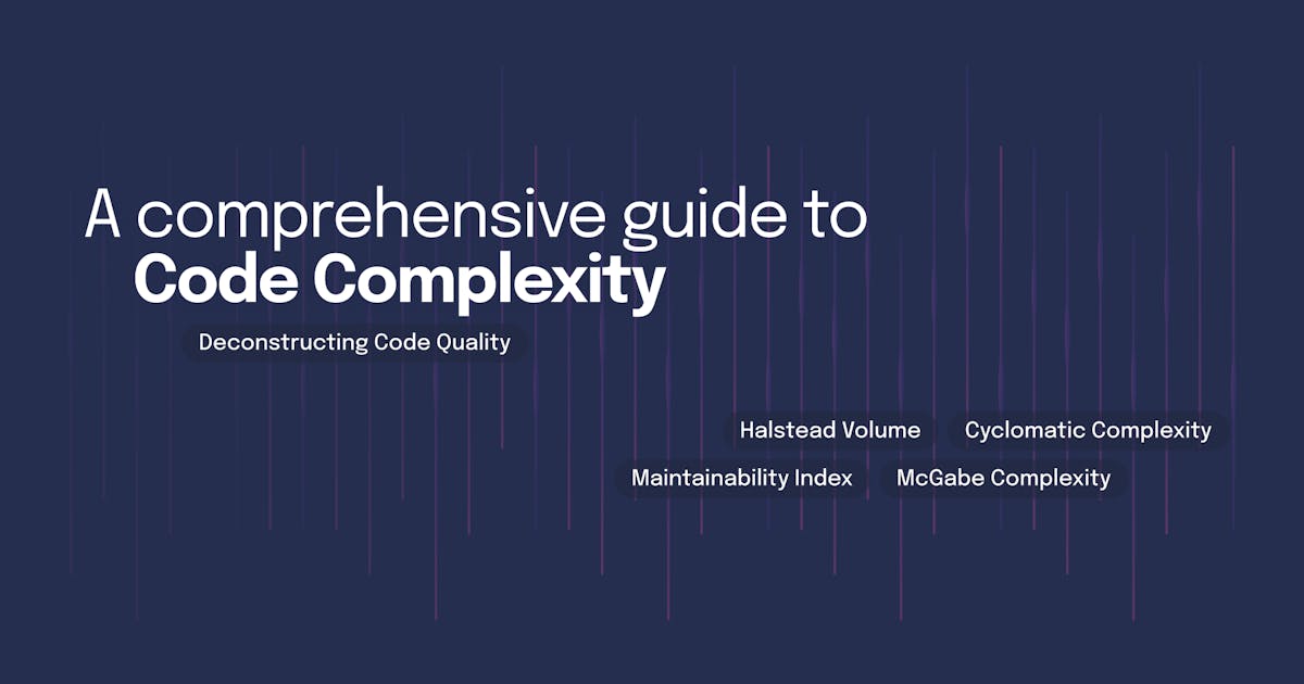 Understanding code complexity