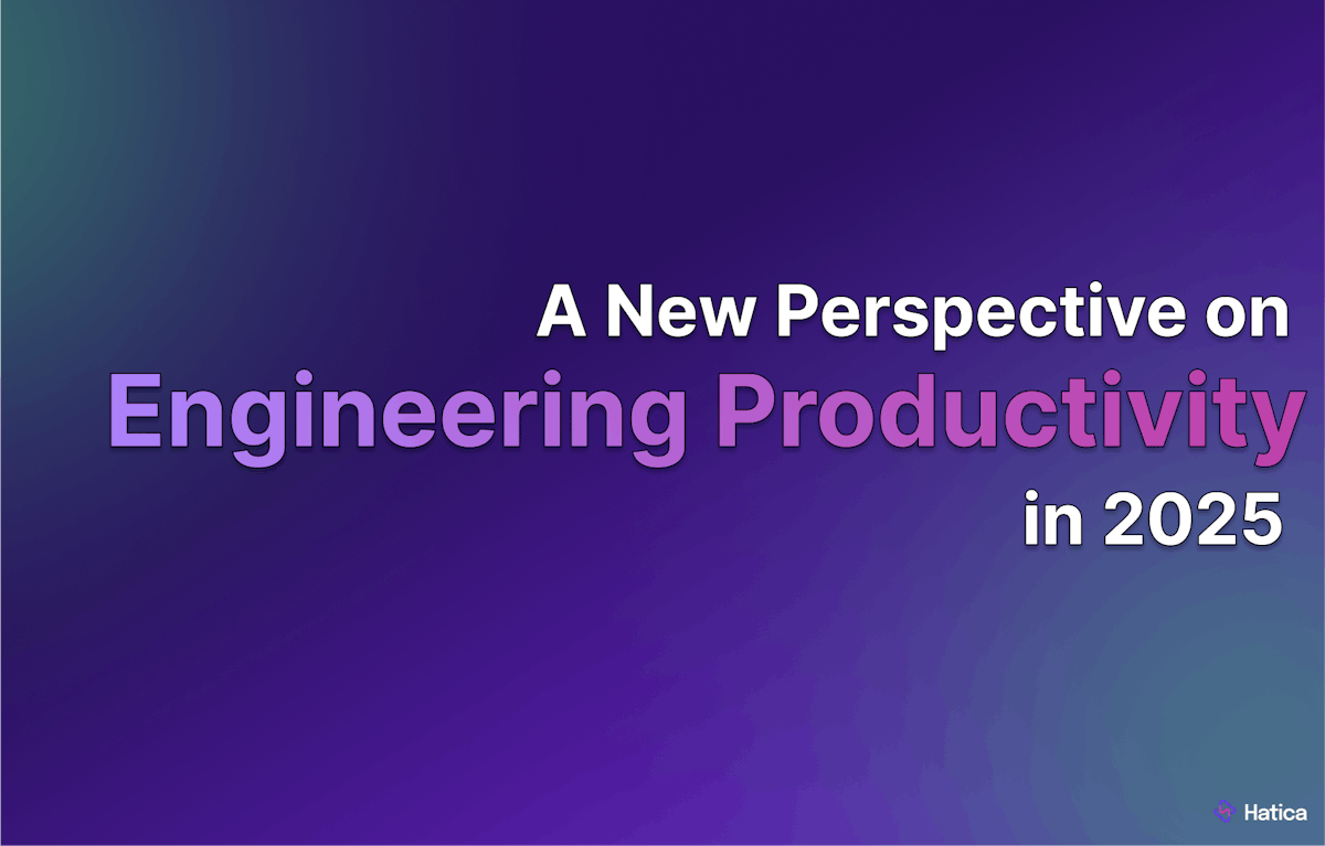 A New Perspective on 
Engineering Productivity in 2025