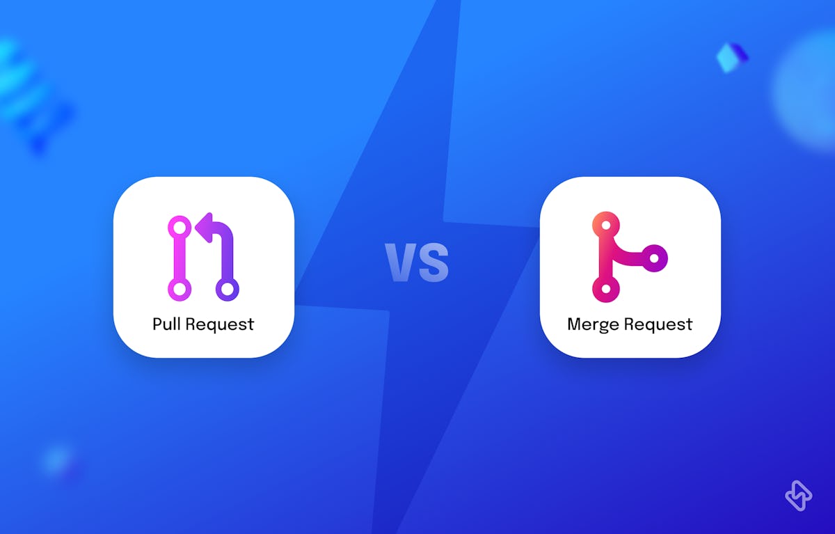 Pull Request vs Merge Request