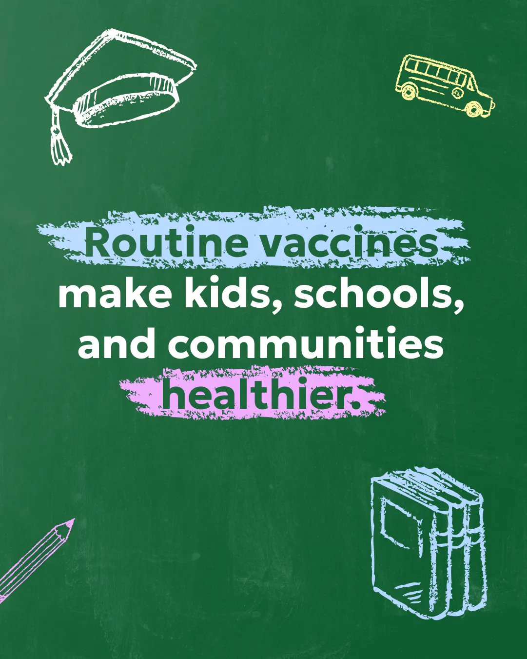 Routine vaccines help protect kids and communities