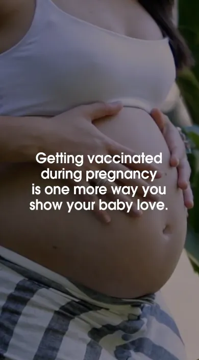 COVID-19 vaccines during pregnancy protects your baby
