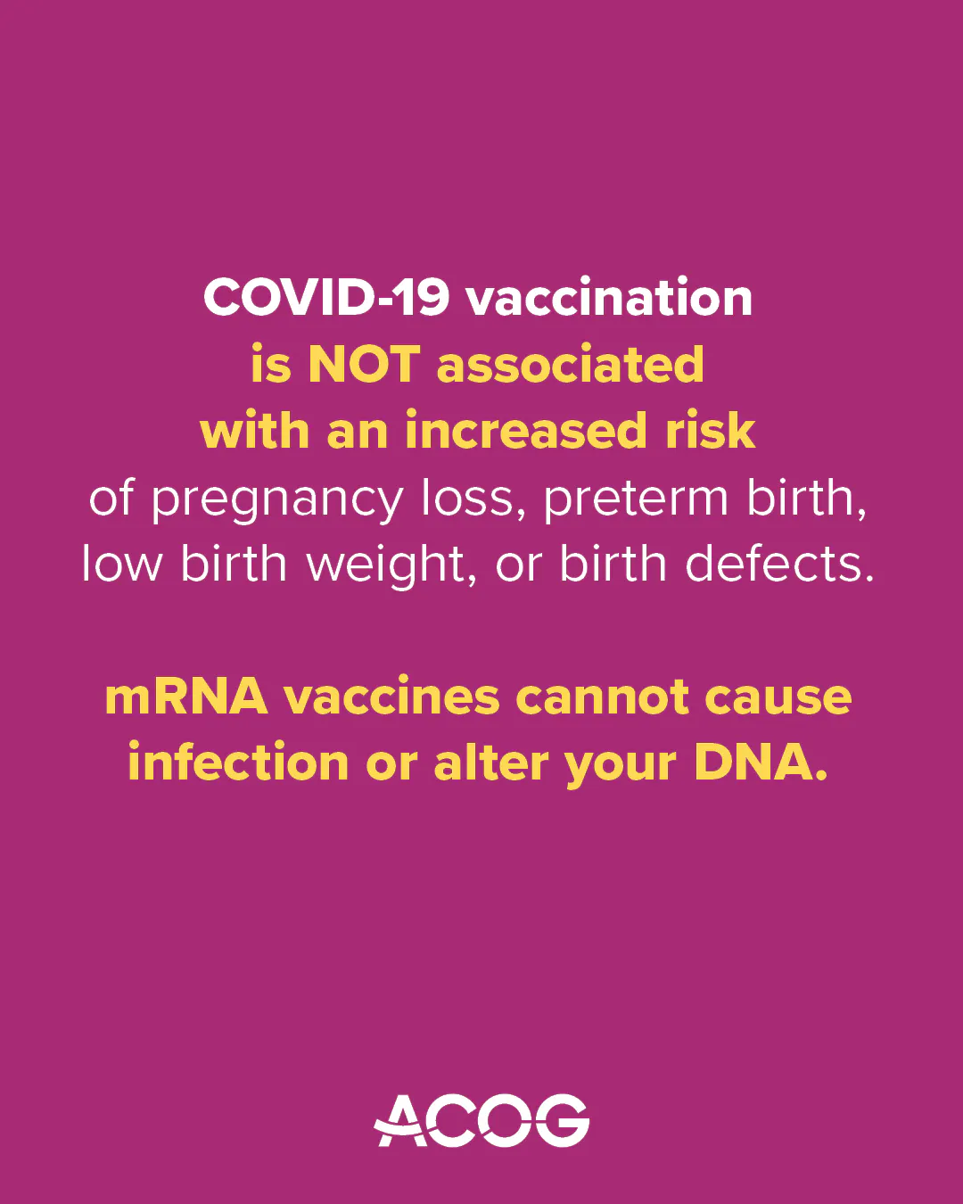 COVID-19 vaccines are proven to be safe in pregnancy