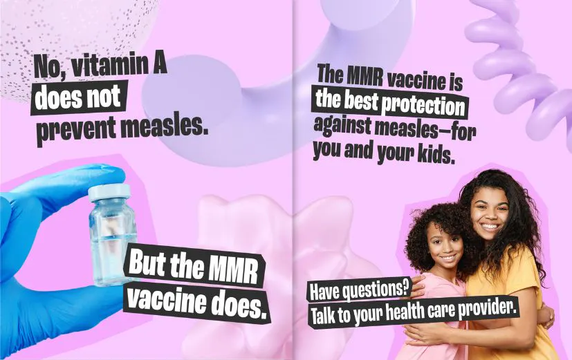 Social media: Graphics highlight that vitamin A does not prevent measles and highlights that the MMR vaccine offers the best protection for adults and children (English, Spanish)