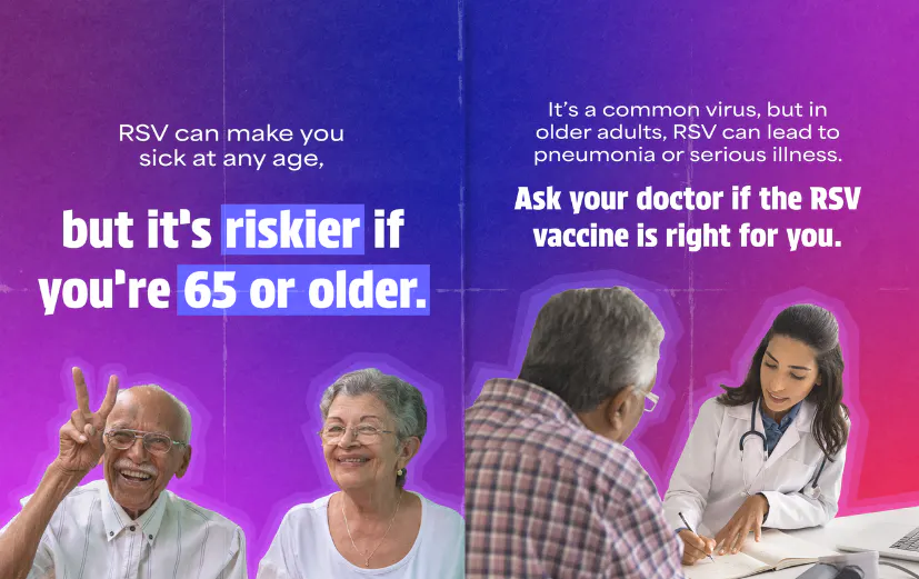 RSV is especially dangerous for people 65 and older