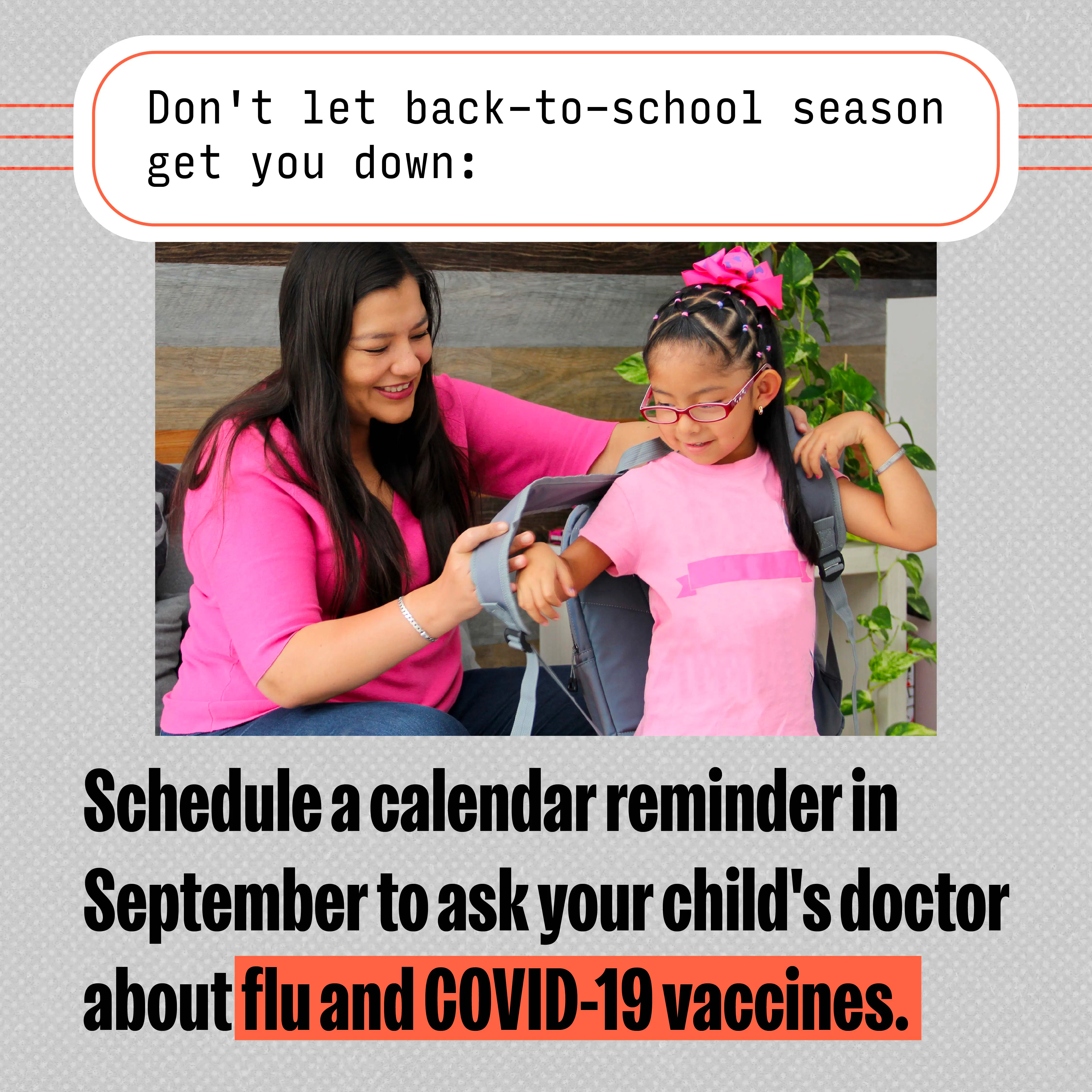 Social media: Graphic encourages parents to include COVID-19 and flu vaccines in their back-to-school planning (English, Spanish)