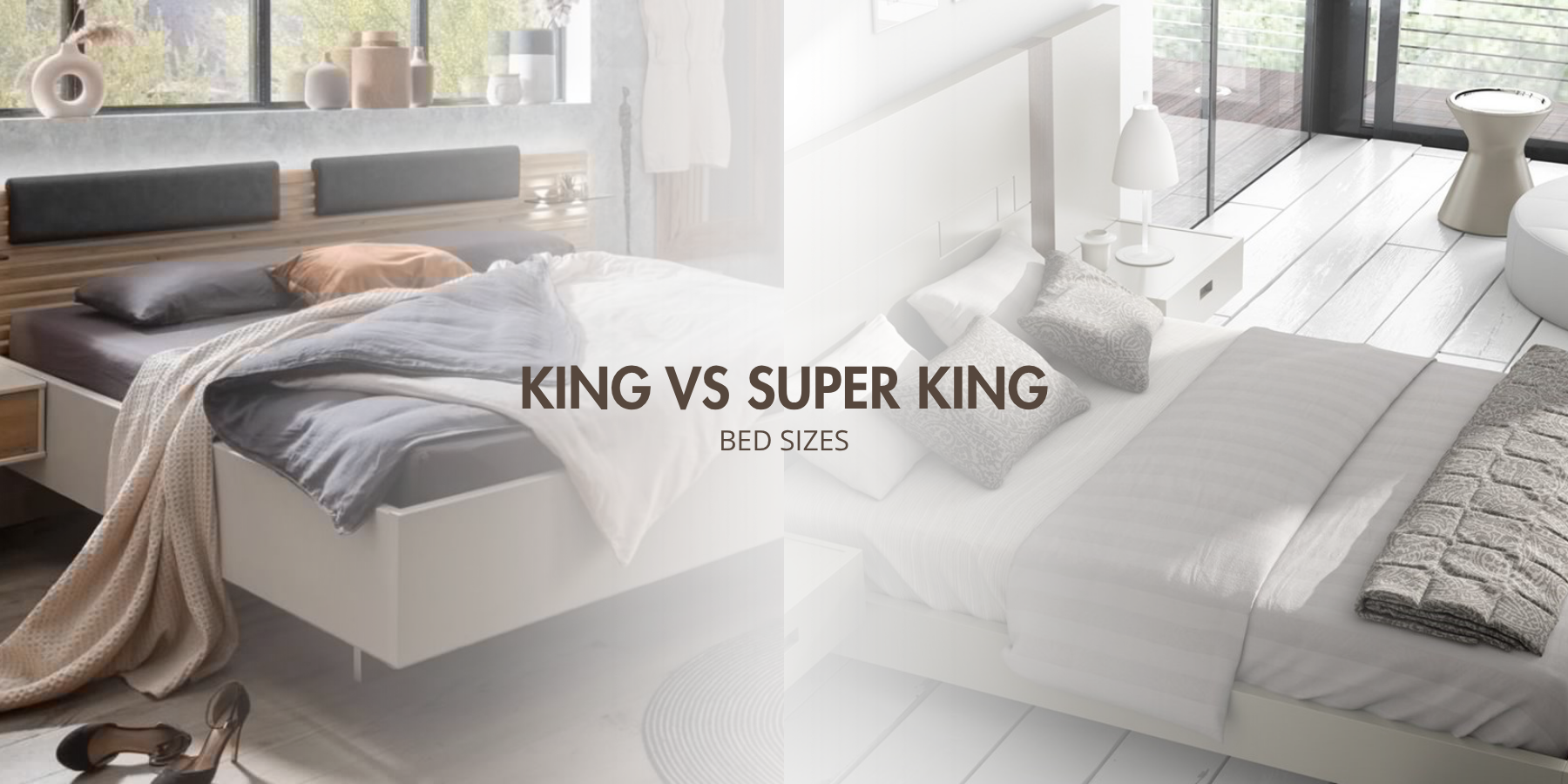 King vs Super King vs Emperor Bed: Full Comparison Guide (2026)