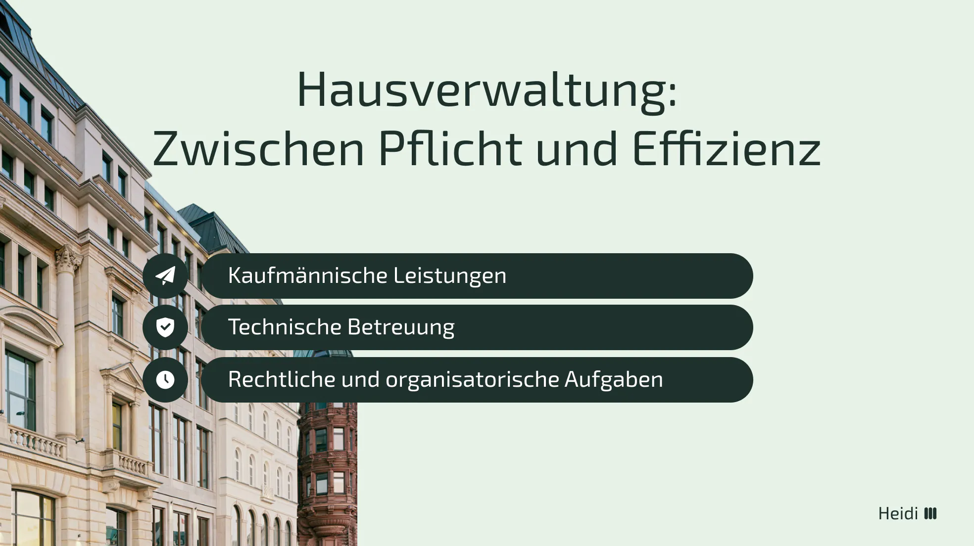 Hausverwaltung - Zwischen Pflicht und Effizienz