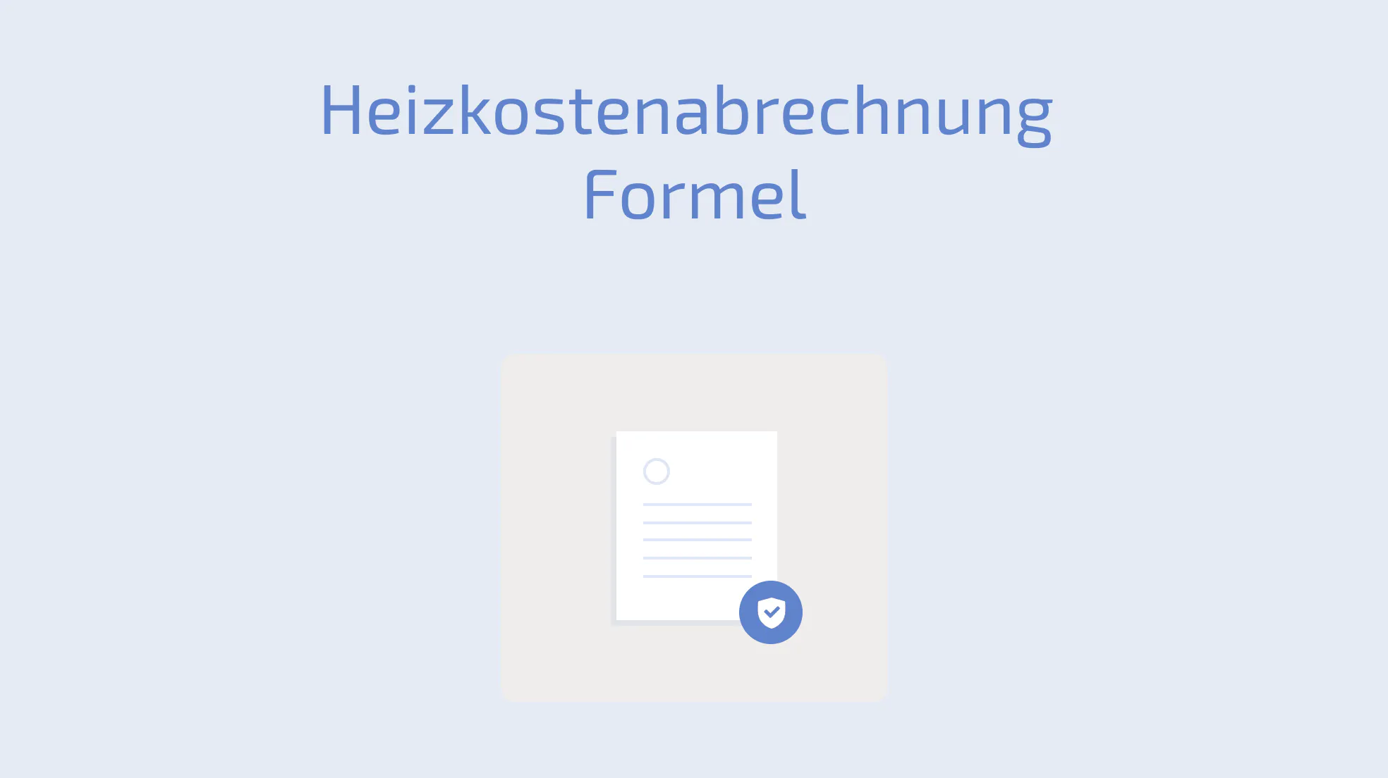 Heizkostenabrechnung Formel