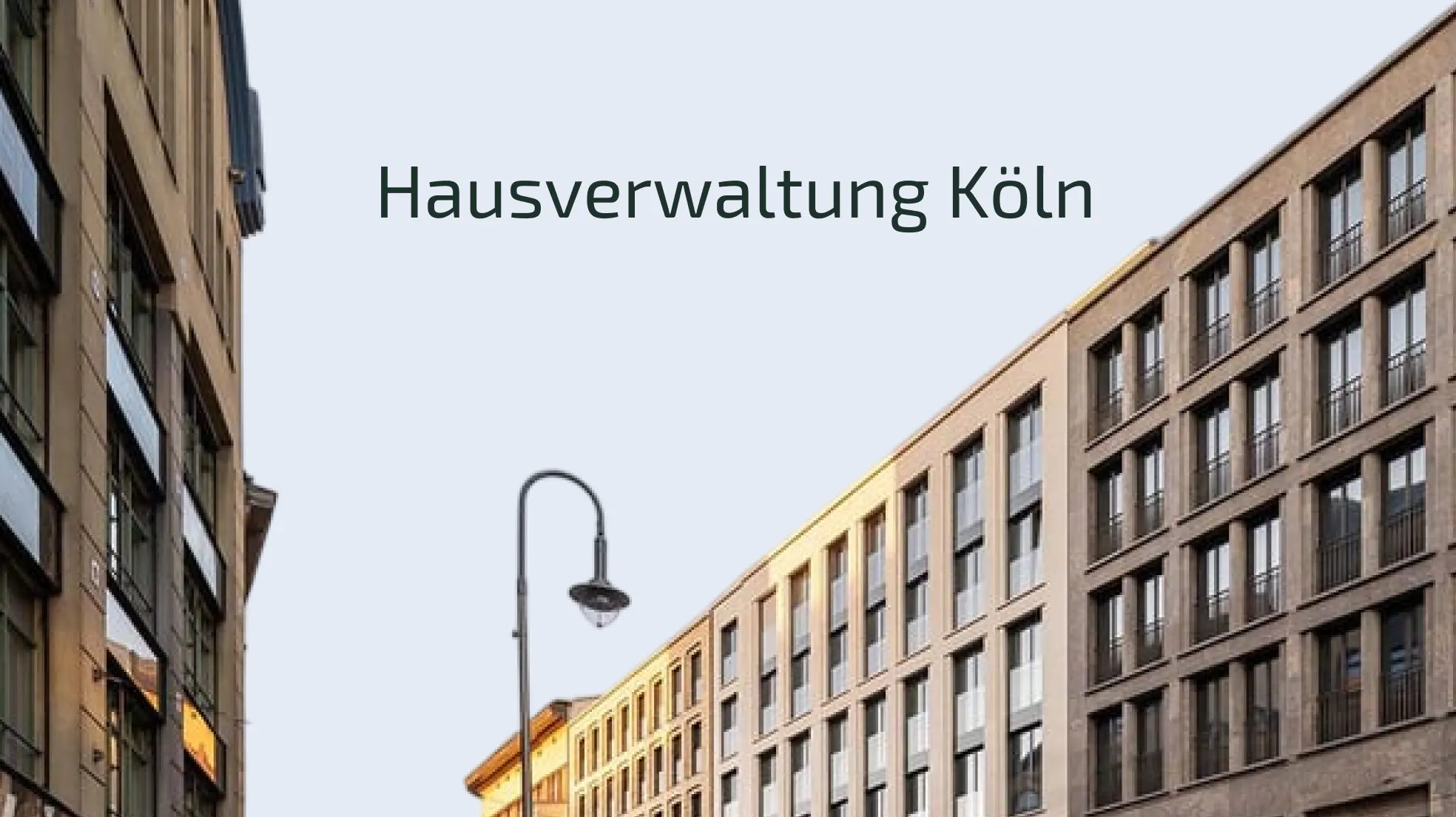 Hausverwaltung Köln: Aktuelle Verwaltungskosten, gesetzliche Pflichten und Tipps zur Auswahl
