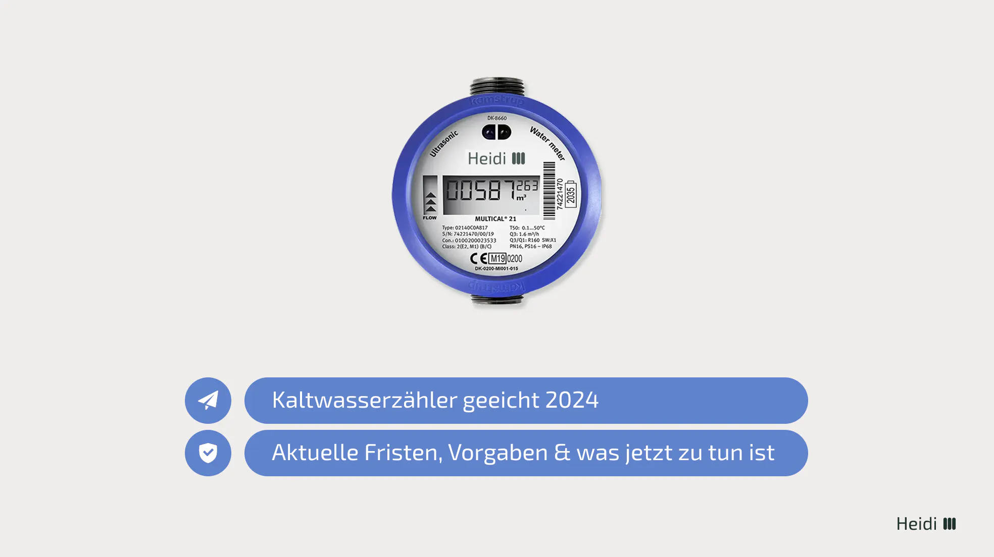 Kaltwasserzähler geeicht 2024: Aktuelle Fristen, Vorgaben & was jetzt zu tun ist