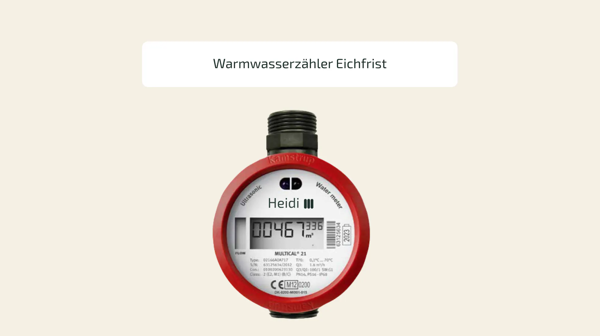 Warmwasserzähler Eichfrist: So behalten Sie die gesetzlichen Fristen im Blick