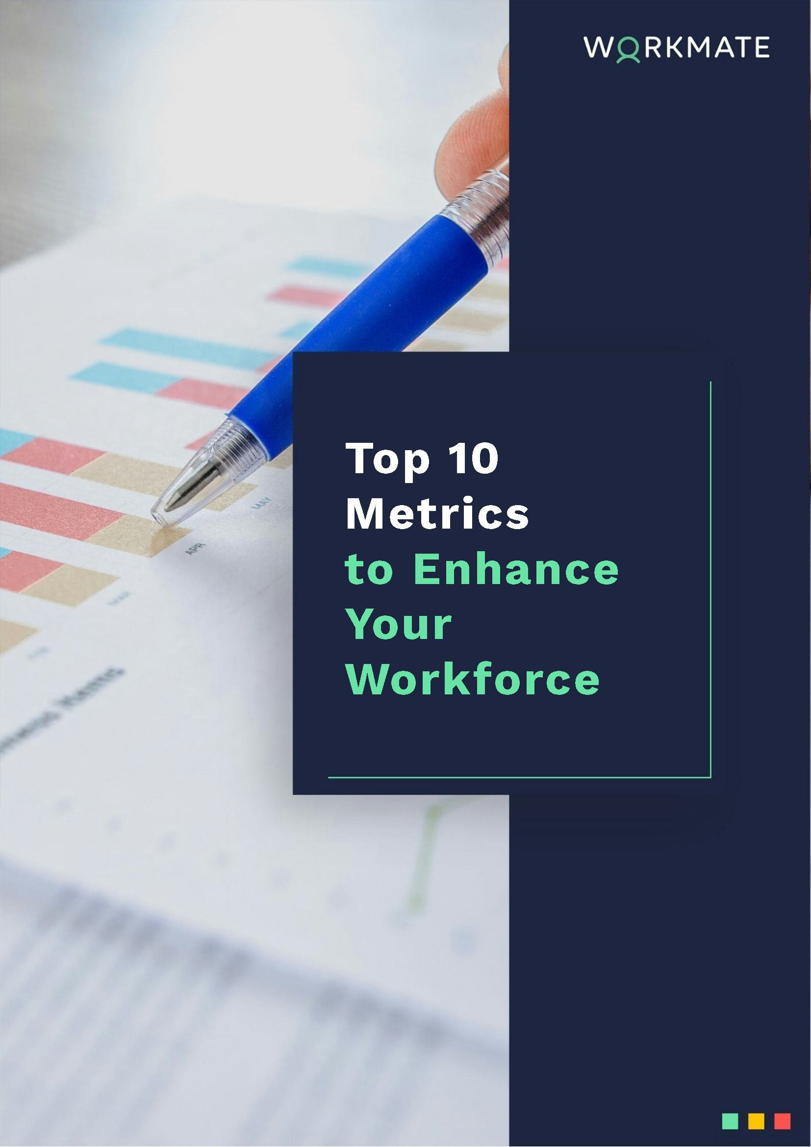 Ebook: Top 10 Metrics to Enhance your Workforce 