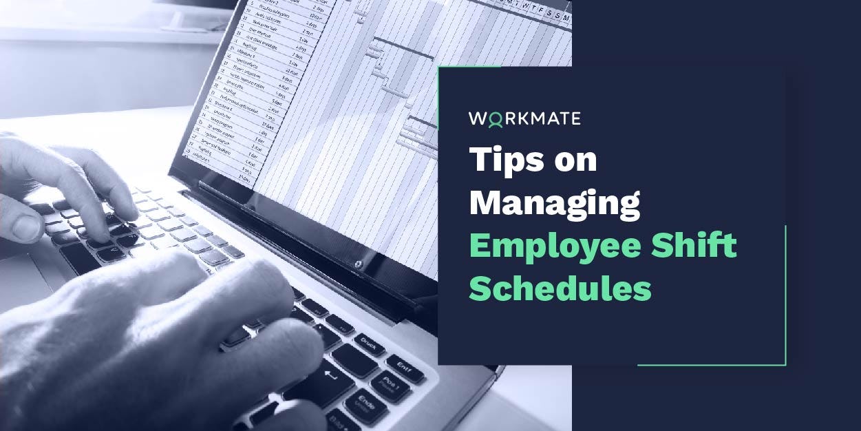 Tips on managing employee shift schedules