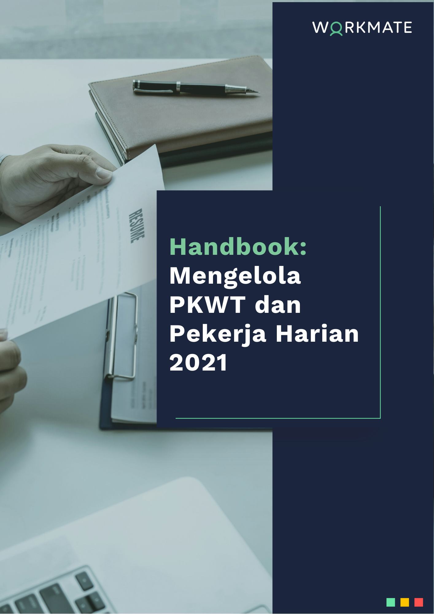 Handbook: Mengelola PKWT dan Pekerja Harian 2021