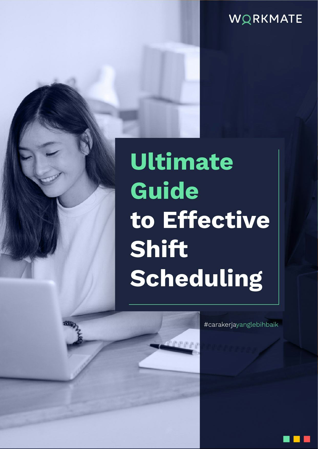 E-book: Ultimate Guide to Effective Shift Scheduling