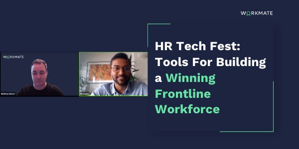HR Tech Fest: Tools For Building a Winning Frontline Workforce