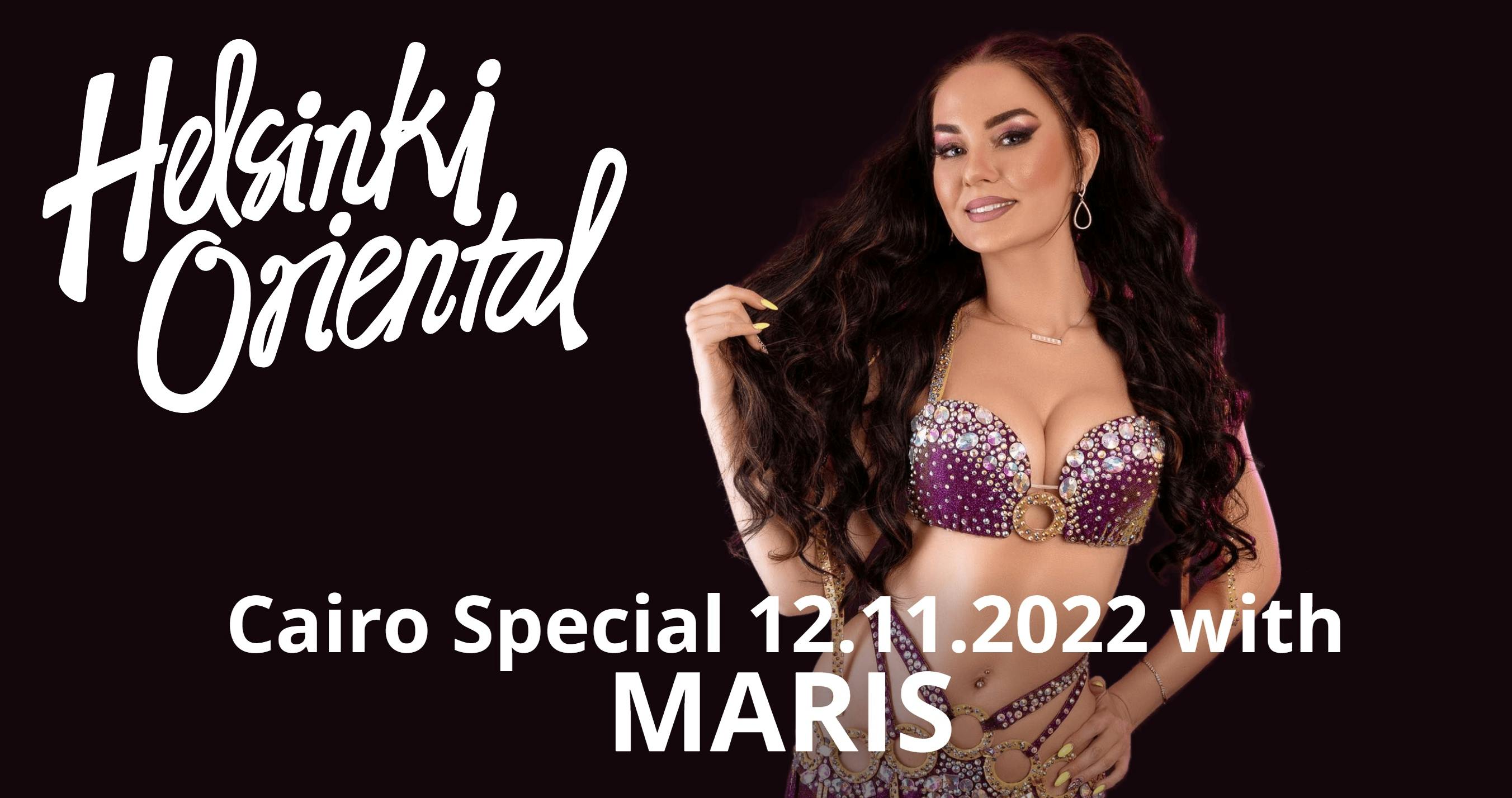 Helsinki Oriental Cairo Special 12.11.2022 with Maris
