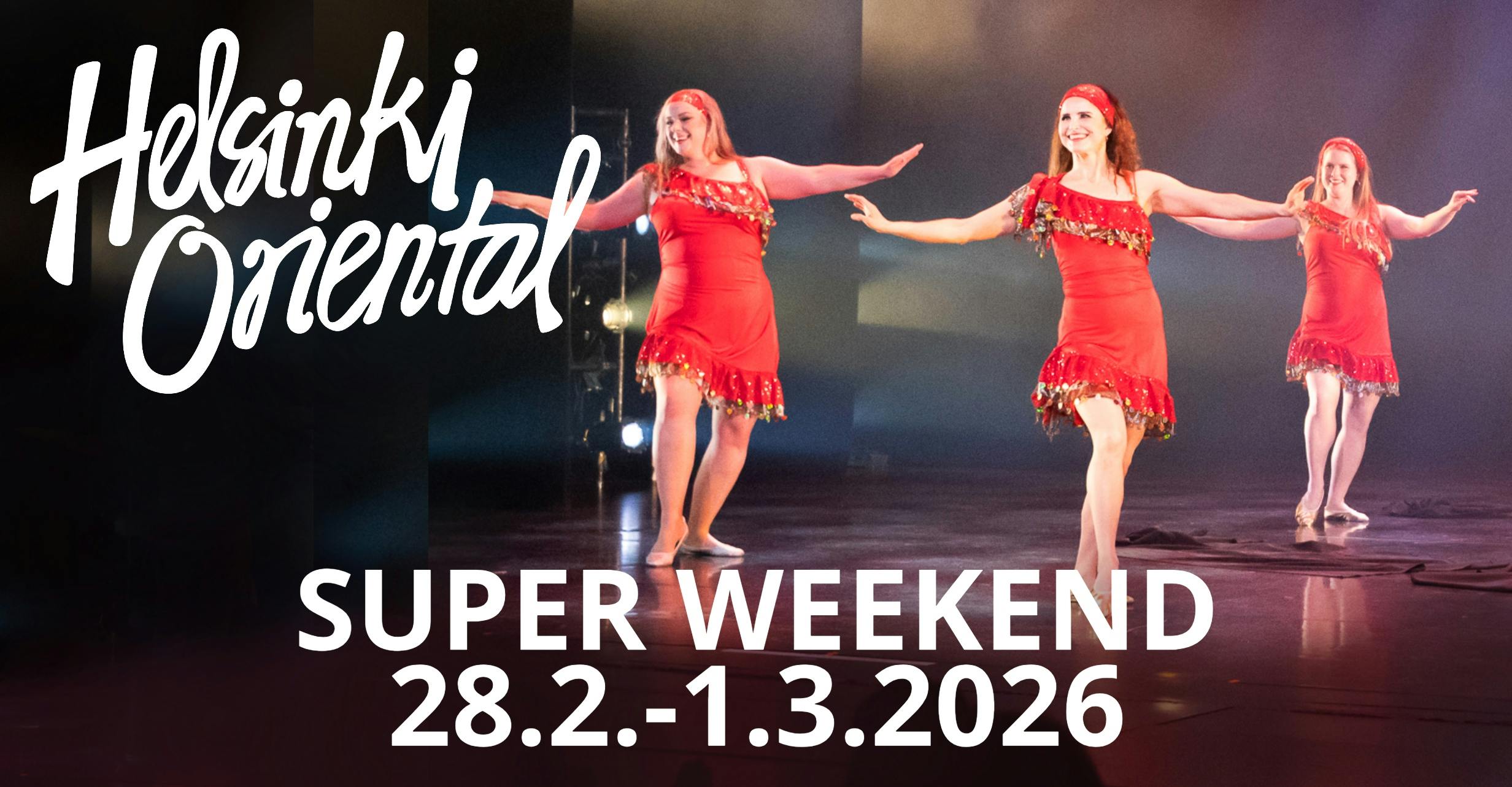 Helsinki Oriental Super Weekend 28.2.-1.3.2026
