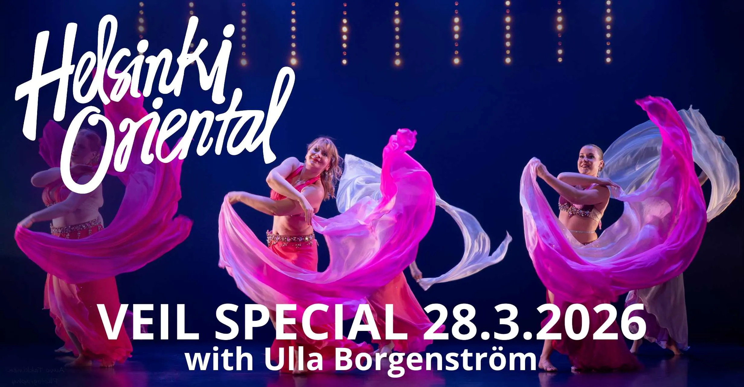 Helsinki Oriental Veil Special 28.3.2026