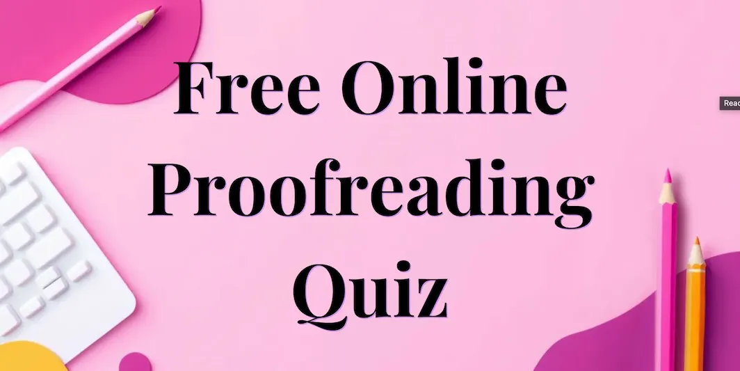 Basic Proofreading Test Quiz