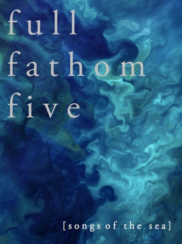 Poster for Full Fathom Five by Heperos. Swirling blue shapes, like flowing water