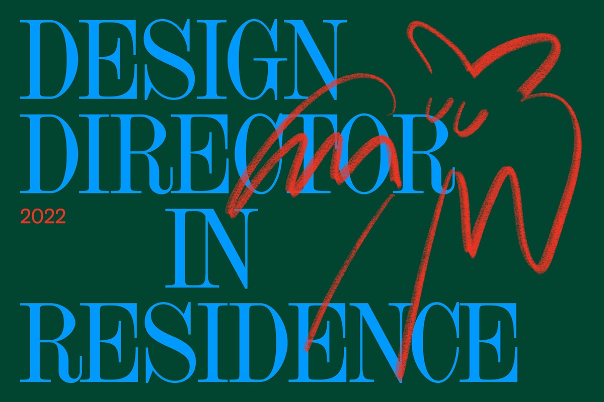 Design Director in Residence 2022