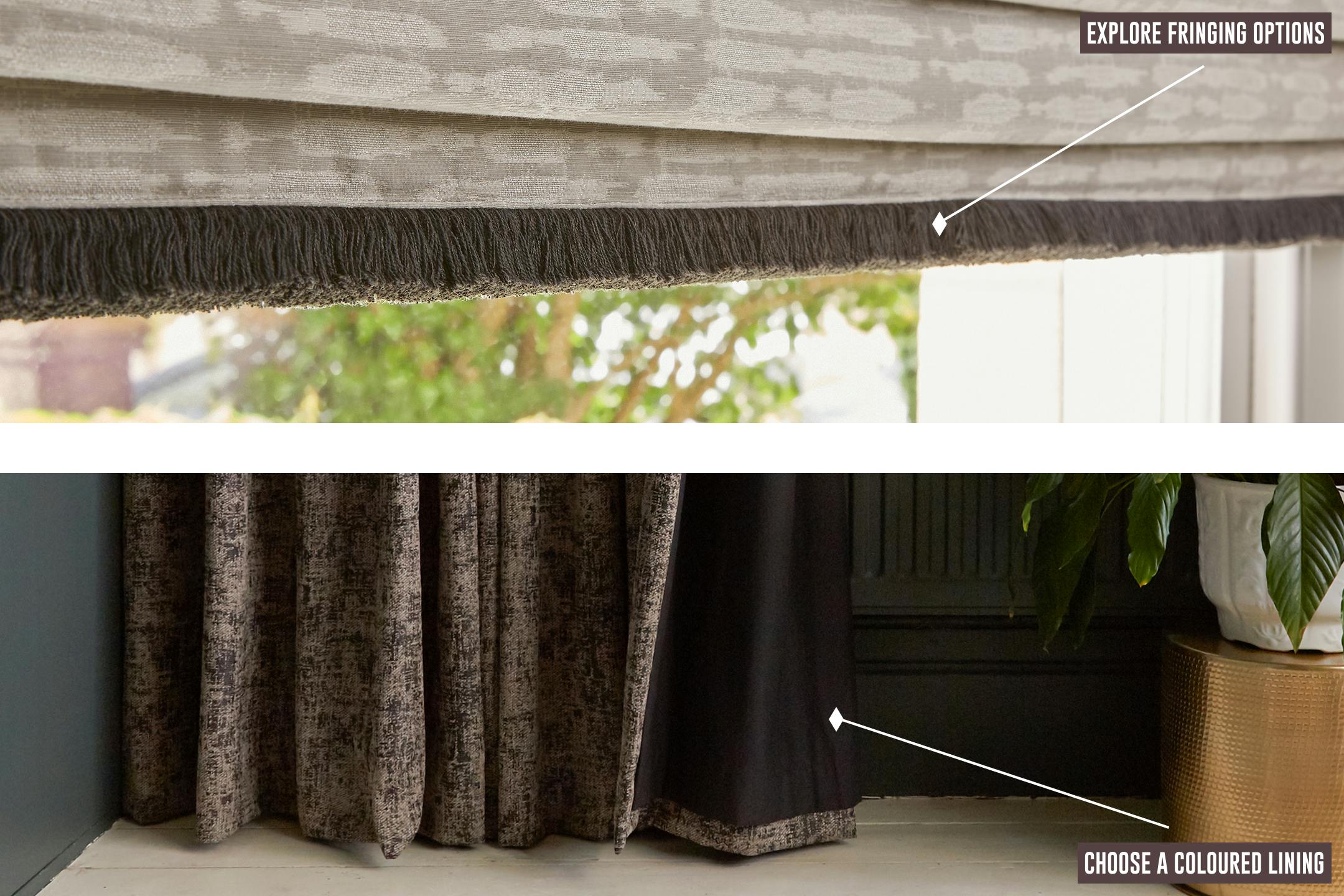 A window features gray Roman blinds with dark fringe and flowing curtains in a room; text points, "EXPLORE FRINGING OPTIONS" and "CHOOSE A COLOURED LINING," adjacent to a potted plant.