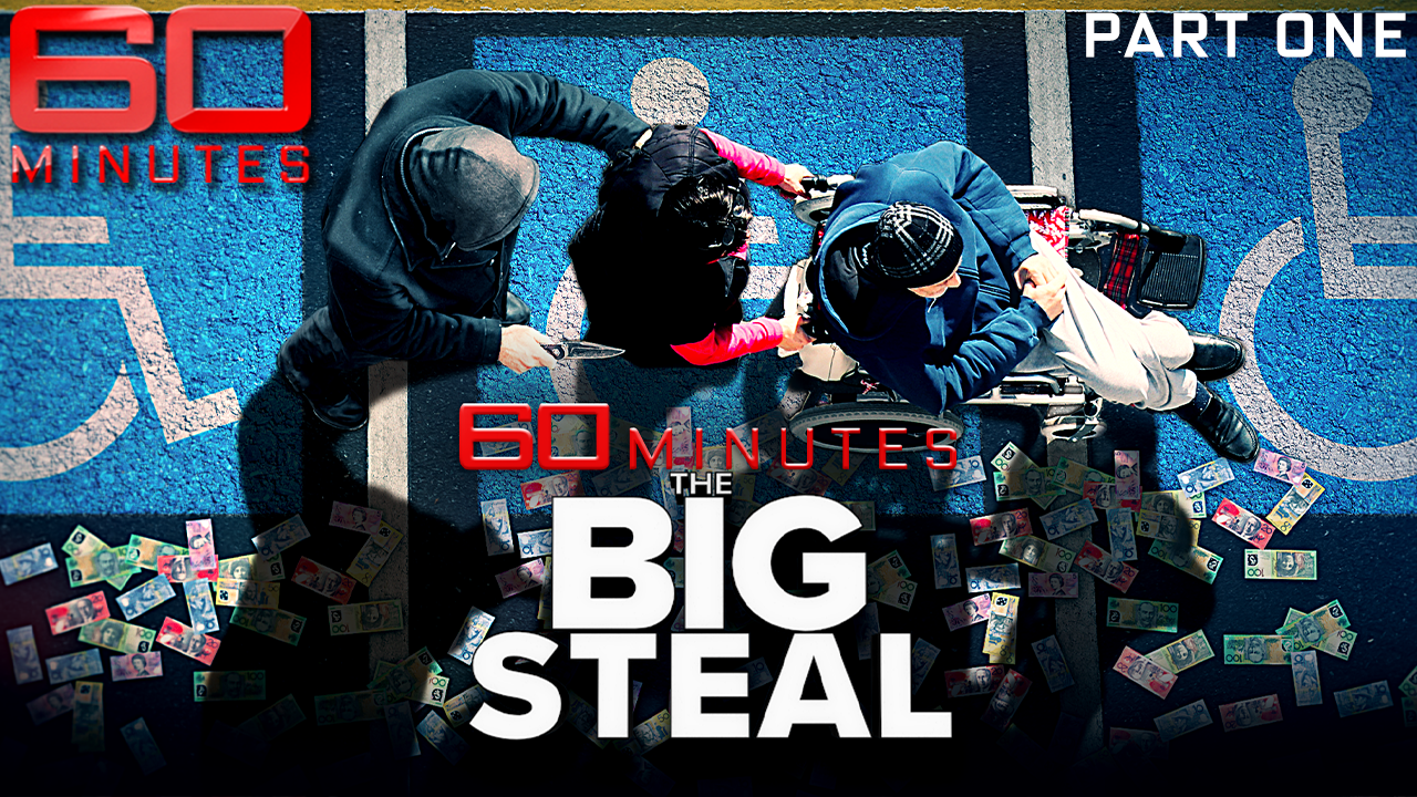 A promo graphic for 60 Minutes' The Big Steal. 