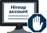 Hireup account on a computer screen with a stop icon next to it