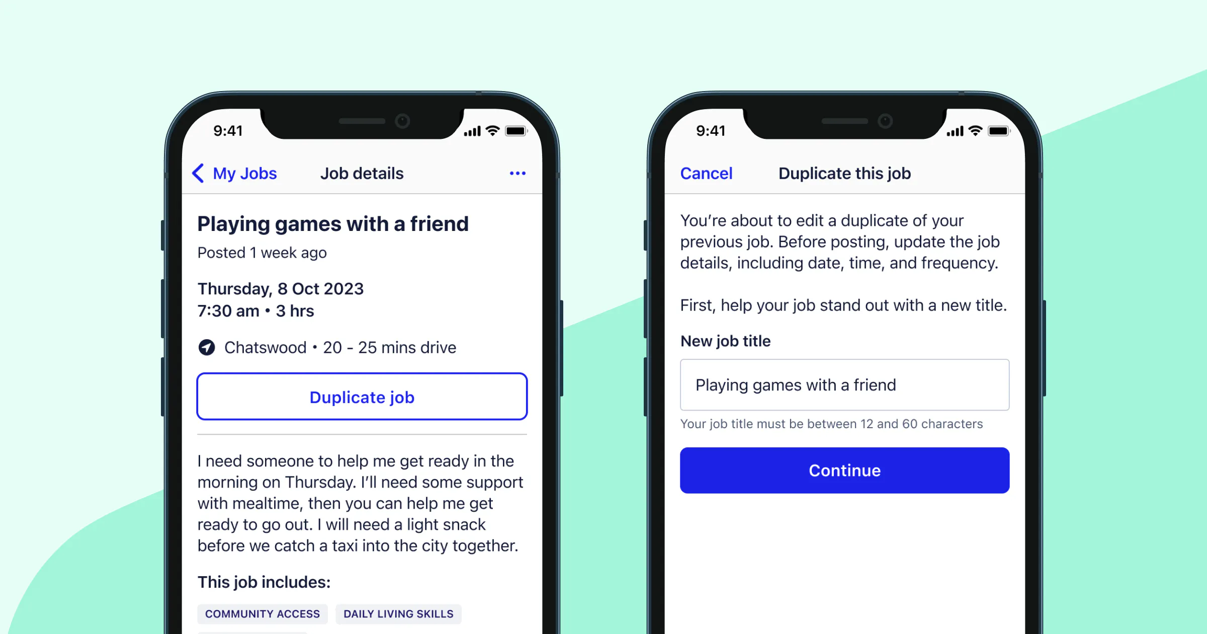 Two smartphones are side by side. Both screens show the duplicate job feature on Hireup’s platform. 