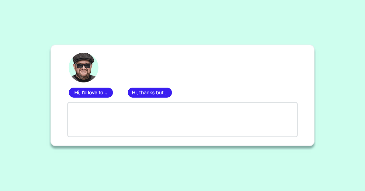Example of a conversation starter on  the Hireup messaging system 