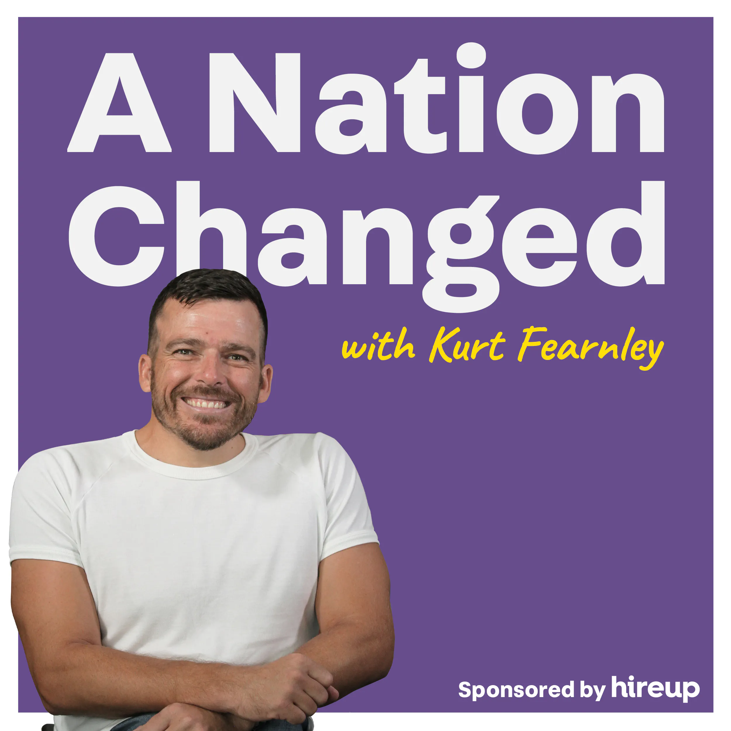 A Nation changed cover art with Kurt smiling on at the camera. The words 'A nation changed with Kurt Fearnley" are written over the image