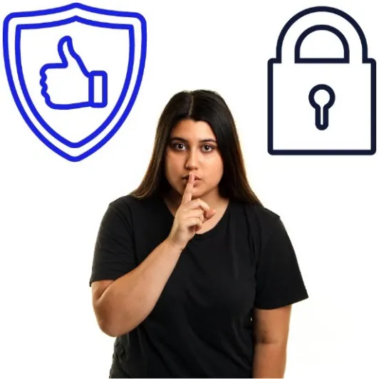 A woman with her fingers to her lips to show privacy. There is a safety icon and a lock next to her.