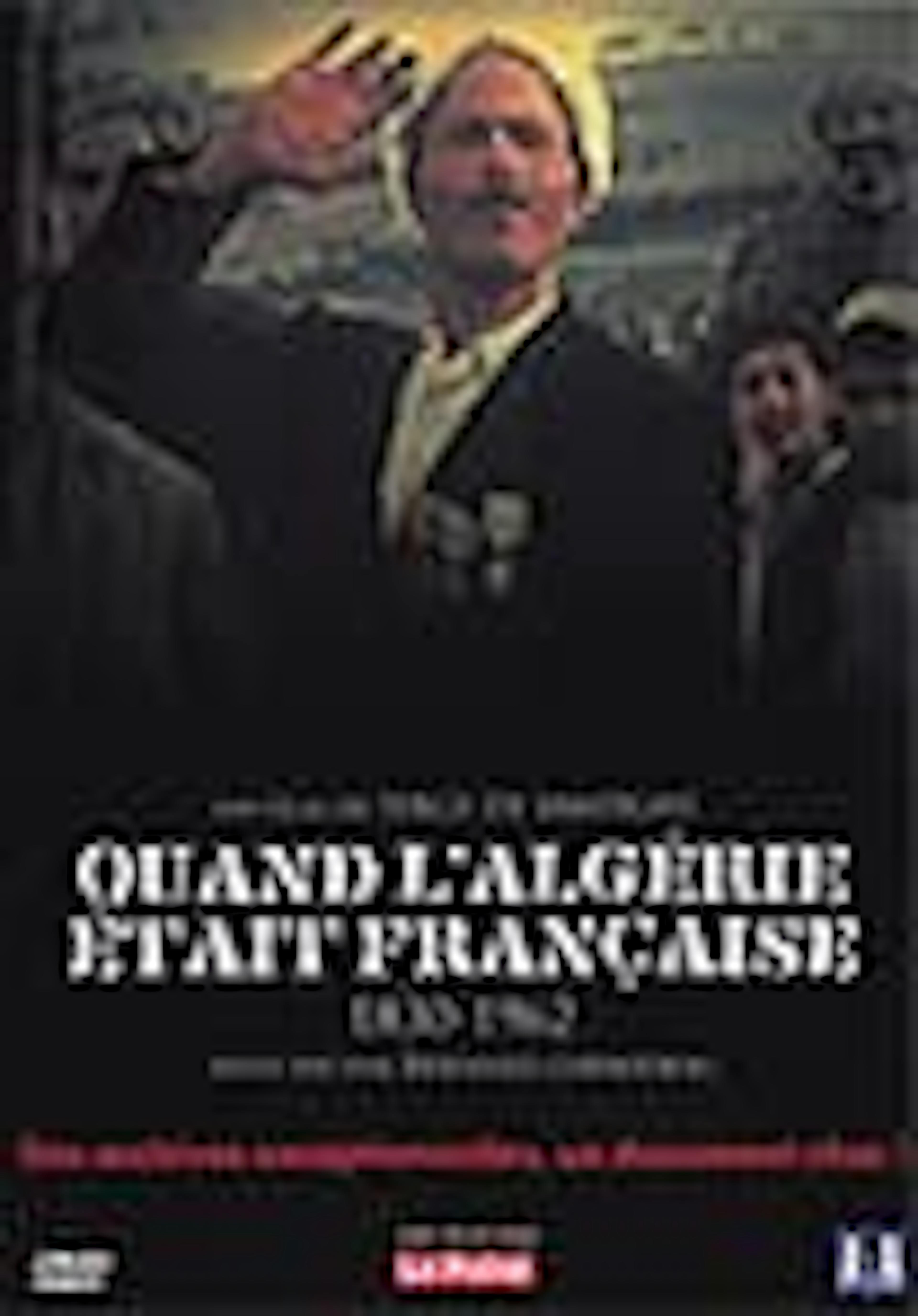 Quand l'Algérie était française