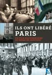 Ils ont libéré Paris