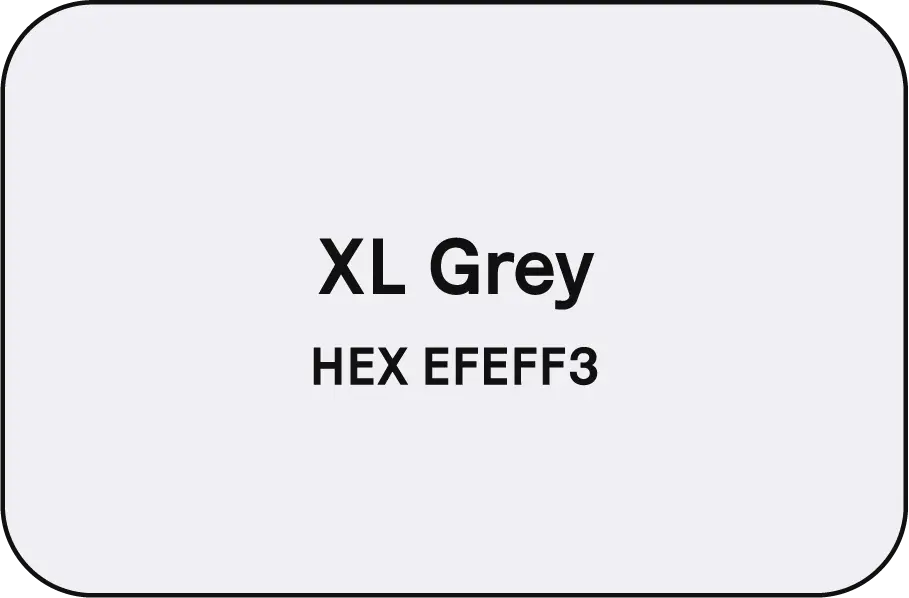 XL Grey - HEX EFEFF3