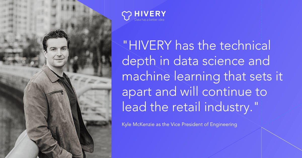 HIVERY welcomes Kyle McKenzie as Vice President of Engineering, and former  senior engineering leader at Fabric, an e-commerce unicorn.