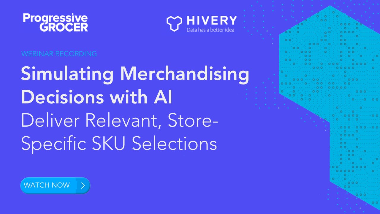 Webinar: Simulating Merchandising Decisions with AI - Deliver Relevant, Store-Specific SKU Selections with Progressive Grocer