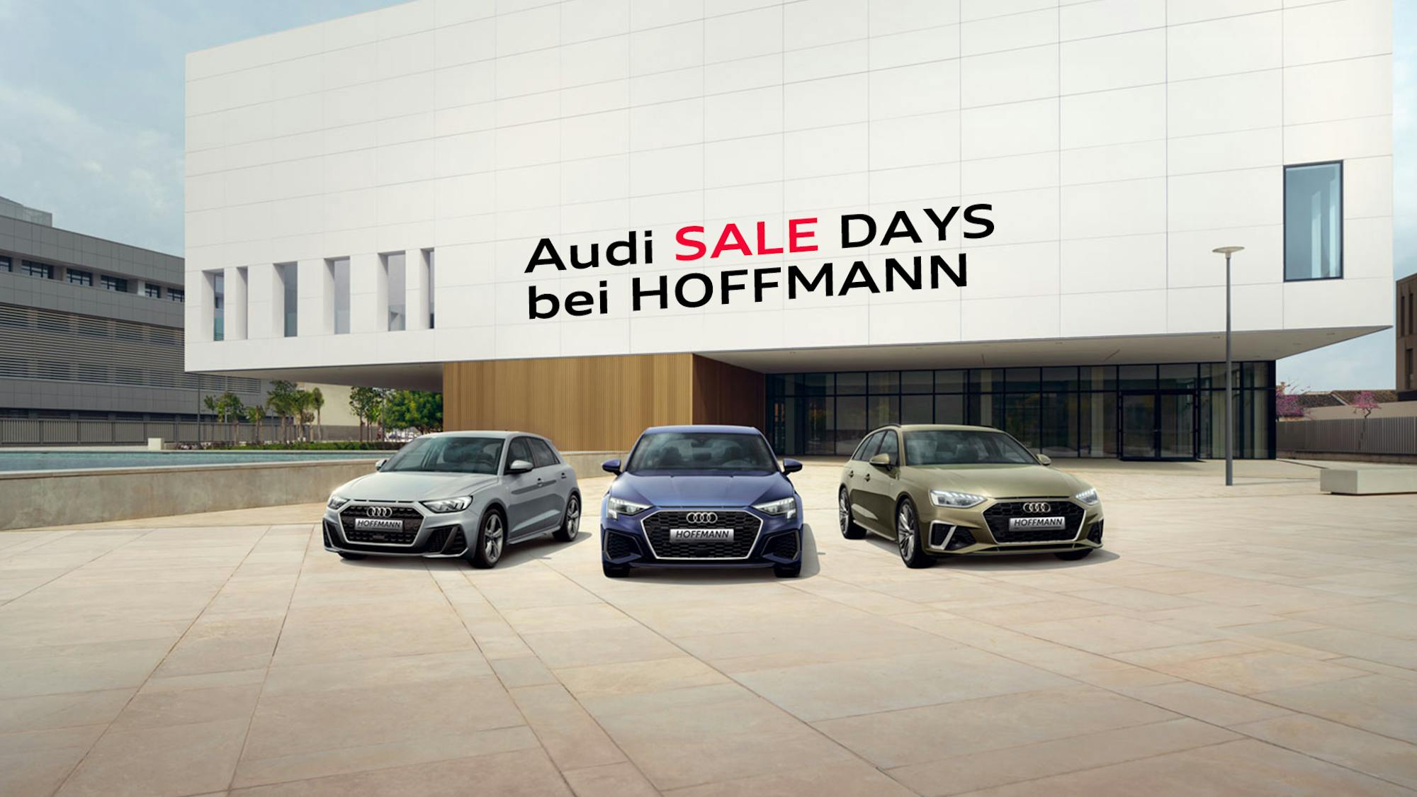 Die Audi SALE DAYS bei Ihrem Autohaus Friedrich Hoffmann
